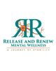 Release and Renew Mental Wellness, LLC