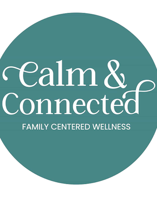 Photo of Calm & Connected Family Centered Wellness, Group Practice