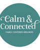 Photo of Calm & Connected Family Centered Wellness, Group Practice